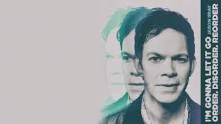 Jason Gray - "Order Disorder Reorder" (Official Audio Video)