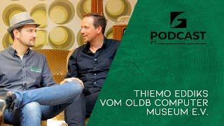 INTERVIEW MIT THIEMO EDDIKS VOM OLDENBURGER COMPUTER-MUSEUM e.V. (OCM) - Green Secure Podcast