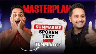 Summarise Spoken Text Masterplan New Template?