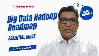 Boost Your Career! The Essential Big Data & Hadoop Roadmap for Java Developers with Experience