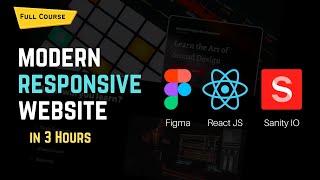 Figma to React JS: The Ultimate Guide to Creating a Responsive Website [FULL VIDEO]