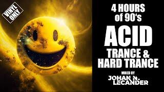 4 Hours of 90's Acid Trance & Hard Trance from the Archives [Vinyl Only] - Johan N. Lecander
