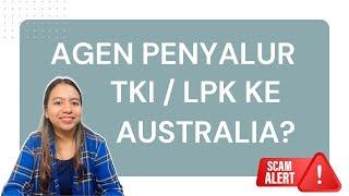 INFO LPK KE AUSTRALIA? (Agen Penyalur TKI)