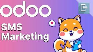 SMS Marketing | Odoo Marketing