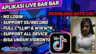 Riview Aplikasi Live Bar Bar Part 6 || Tiktok 18+ Versi Terbaru 2022 || No Password