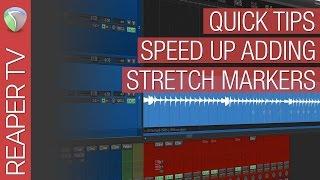 Reaper Tutorial: Improve you Stretch Marker workflow