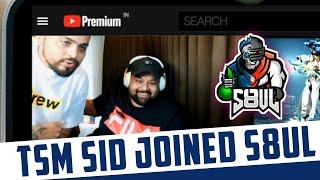 TSM SID JOINED S8UL AS MANAGER | GOLDY BHAI ANNOUNCED THE NEW MANAGER FOR S8UL 