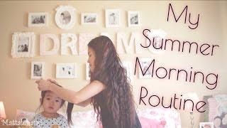  MY SUMMER MORNING ROUTINE & Câu Chuyện Làm Mẹ  mattalehang