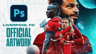 Creating OFFICIAL Artwork for Liverpool FC! Photoshop