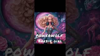 POWERWOLF - BARBIE GIRL (AI Music, Udio AI cover Aqua)