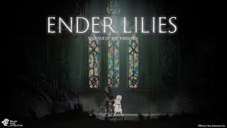 ENDER LILIES - Launch Trailer (1.0 release)