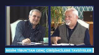 Genç Girişimcilere Tavsiyeler - Kanal Serbesti - Besim Tibuk, Hasan Erçakıca - Dünyaya Bakış