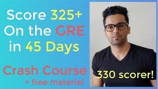 GRE Crash Course | Score 325+ in 45 Days | No Coaching Required