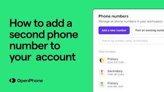 How to add a second phone number to your OpenPhone account