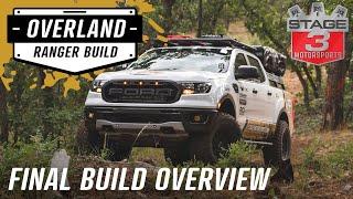 2019 Overland Ranger Final Build Overview