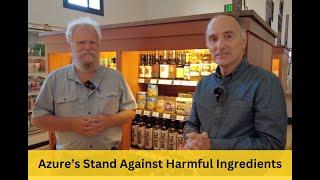 Taking a Stand - Azure's Standard - banning over 50 ingredients!