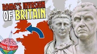 Rome's Invasion of Britain