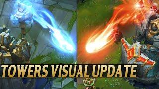 NEW TOWERS VISUAL EFFECTS UPDATE COMPARISON - League of Legends