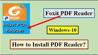 How to install Foxit PDF Reader? | How do I install Foxit PDF? | How to write on a PDF?