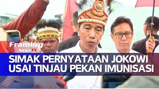 Simak Pernyataan Presiden Jokowi usai Tinjau Pekan Imunisasi Nasional di Jayapura