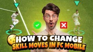 How to change skill moves in FC MOBILE #fifamobile #fcmobile24