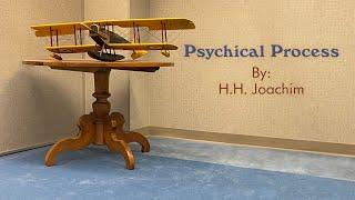 H.H. Joachim’s “Psychical Process” | Absolute Idealist Philosophy