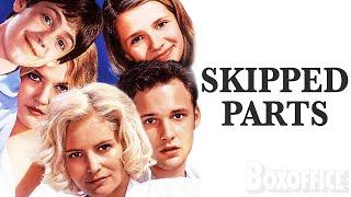 Skipped Parts | DRAMA | Full Movie