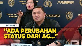 Polisi Naikkan Status AG, Pacar Mario Dandy Sebagai Pelaku Penganiayaan David