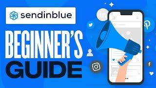 How To Use SendinBlue For Email Marketing (2024) SendInBlue Tutorial For Beginners
