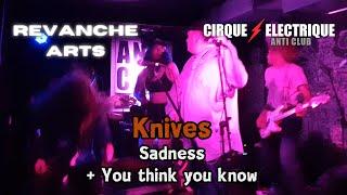 Knives - Sadness + You think you know [Live @Le Cirque Electrique - Paris 31-08-2024]