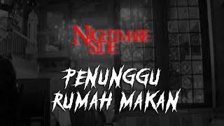 PENUNGGU RUMAH MAKAN (NIGHTMARE SIDE OFFICIAL 2024) - ARDAN RADIO