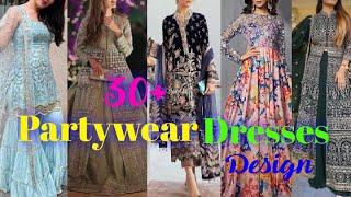 30+ Best Partywear Dresses Design || latest party dress collection || new party wear dress idea