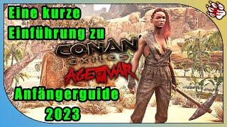 Ein kurzer Anfängerguide zu Conan Exiles - Willkommen im Survival (2023)
