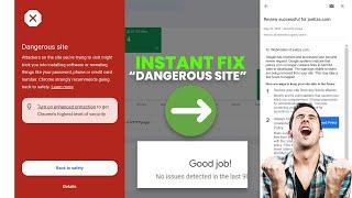 "Dangerous Site" Instant  Remove  Hacked Site & Deceptive Site Ahead Warning in Search Console 2024