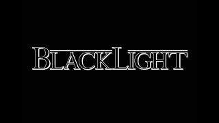 BlackLight - You are not alone