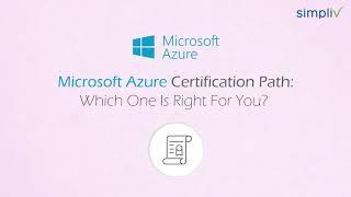 Microsoft Azure Certification Path: Which One is Right for You?