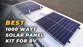 1000 Watt Solar Panel Kit For RV - Save Money, Use Solar Electricity