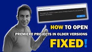 How to Open Premiere Projects in Older Versions | Adobe Premiere Pro Tips