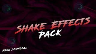 Top 10 Shake Effect Alight Motion | New Shake Effect Package Free | Shake Effect Presets Link