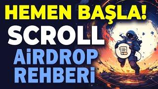 Scroll Airdrop İşlemleri - Mainnet Rehberi | SCRL coin nasıl alınır?