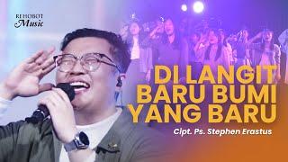 Di Langit Baru Bumi Yang Baru (Live) - Rehobot Music