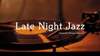 Nightfall Jazz Instrumental Music to Good Sleep - Exquiste Piano Jazz BGM helps Deep Relaxtion