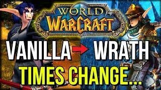 Wrath Has Changed More Than You Think... | WoW Classic