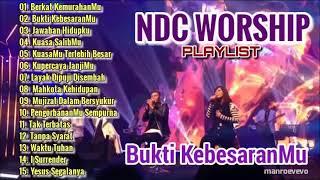 NDC WORSHIP FULL ALBUM TERBARU