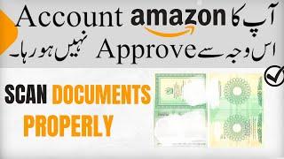 How To Scan Documents For Amazon | Why Amazon Deactivated My Account