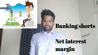 Banking shorts | Video 1            ( Net interest margin )