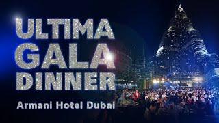 An unforgettable ULTIMA Gala Dinner for top leaders in Dubai!