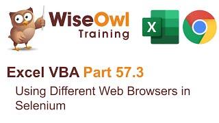 Excel VBA Introduction Part 57.3 - Using Different Web Browsers with Selenium
