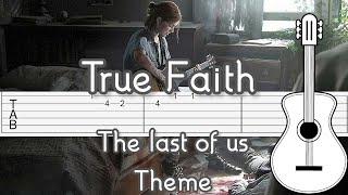 True Faith | The Last of Us Part II | Guitar Tutorial | Tablature | tutorial en guitarra | parte 2