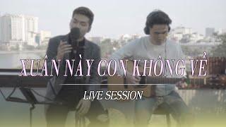 XUÂN NÀY CON KHÔNG VỀ ACOUSTIC - QUANG LÊ | LIVE SESSION | MAI ANH TÀI OFFICIAL